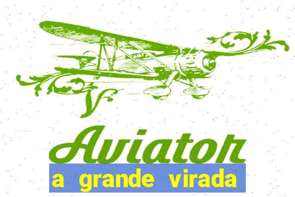 a grande virada (2010 dublado download)